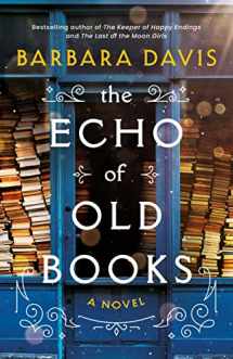 9781662511608-1662511604-The Echo of Old Books: A Novel