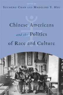 9781592137527-1592137520-Chinese Americans and the Politics of Race and Culture (Asian American History & Cultu)