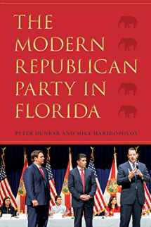 9780813066127-0813066123-The Modern Republican Party in Florida