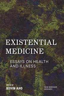 9781786604828-1786604825-Existential Medicine: Essays on Health and Illness (New Heidegger Research)