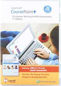 9781975100469-1975100468-Lippincott CoursePoint+ Enhanced for Jensen's Nursing Health Assessment: A Best Practice Approach