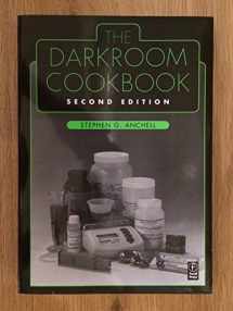9780240810553-0240810554-The Darkroom Cookbook (Alternative Process Photography)