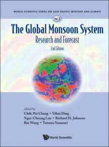 9789814343404-9814343404-GLOBAL MONSOON SYSTEM, THE: RESEARCH AND FORECAST (2ND EDITION) (World Scientific Series on Asia-Pacific Weather and Climate, 5)