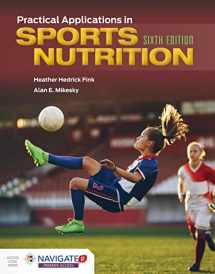 9781284181340-1284181340-Practical Applications in Sports Nutrition