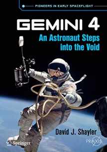 9783319766744-3319766740-Gemini 4: An Astronaut Steps into the Void (Springer Praxis Books)