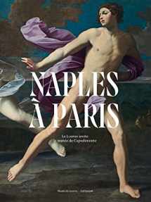 9782073013088-2073013082-Naples à Paris: Le Louvre invite le musée de Capodimonte