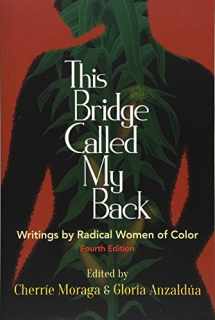 9781438454382-1438454384-This Bridge Called My Back, Fourth Edition: Writings by Radical Women of Color