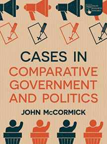 9781352007350-1352007355-Cases in Comparative Government and Politics (Comparative Government and Politics, 32)