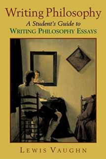 9780195179569-0195179560-Writing Philosophy: A Student's Guide to Writing Philosophy Essays