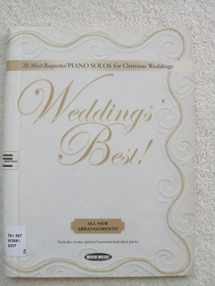 9781423455264-1423455266-Weddings' Best: 20 Most-Requested Piano Solos for Christian Weddings