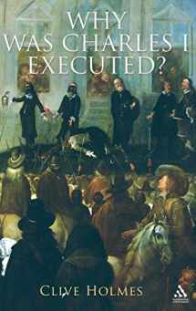 9781852852825-1852852828-Why Was Charles I Executed?