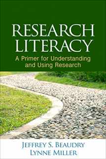 9781462524624-1462524621-Research Literacy: A Primer for Understanding and Using Research