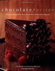 9780471293170-0471293172-Chocolate Passion: Recipes and Inspiration from the Kitchens of Chocolatier Magazine