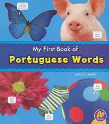 9781429661690-1429661690-My First Book of Portuguese Words (Bilingual Picture Dictionaries) (English and Portuguese Edition)