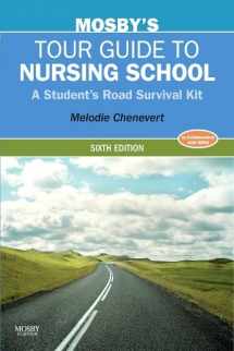 9780323067416-0323067417-Mosby's Tour Guide to Nursing School: A Student's Road Survival Kit