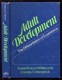 9780030177415-0030177413-Adult development: The differentiation of experience