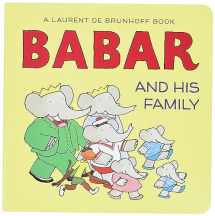 9781419702631-1419702637-Babar and His Family: A Board Book (Babar (Harry N. Abrams))