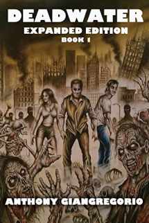 9781935458166-1935458167-Deadwater: A Zombie Story ( Special Edition)