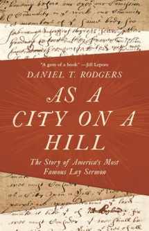 9780691210551-0691210551-As a City on a Hill: The Story of America's Most Famous Lay Sermon