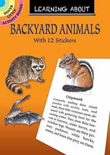 9780486405346-0486405346-Learning About Backyard Animals (Dover Little Activity Books: Animals)