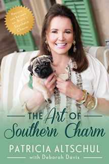 9781682308356-1682308359-The Art of Southern Charm