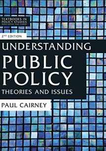 9781137545190-1137545194-Understanding Public Policy: Theories and Issues (Textbooks in Policy Studies, 5)