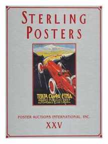 9780966420142-0966420144-Sterling Posters: Poster Auctions International, Inc XXV