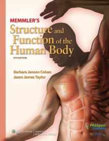 9780781765886-0781765889-Memmler's Structure and Function of the Human Body (STRUCTURE & FUNCTION OF THE HUMAN BODY ( MEMMLER))
