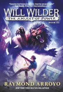 9780553539745-0553539744-Will Wilder #3: The Amulet of Power