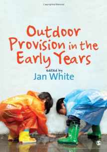 9781412923088-1412923085-Outdoor Provision in the Early Years