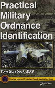9781439850589-1439850585-Practical Military Ordnance Identification (Practical Aspects of Criminal and Forensic Investigations)