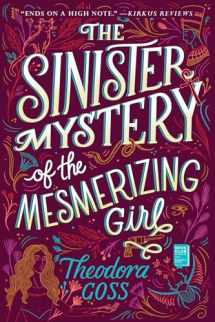 9781534427884-1534427880-The Sinister Mystery of the Mesmerizing Girl (3) (The Extraordinary Adventures of the Athena Club)
