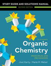 9780393655551-0393655555-Organic Chemistry: Principles and Mechanisms: Study Guide/Solutions Manual