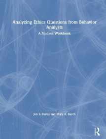 9780815353003-0815353006-Analyzing Ethics Questions from Behavior Analysts: A Student Workbook