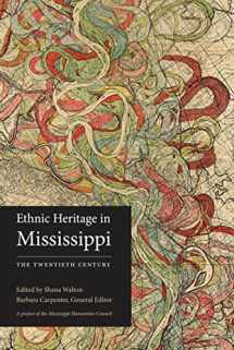 9781617032622-161703262X-Ethnic Heritage in Mississippi: The Twentieth Century