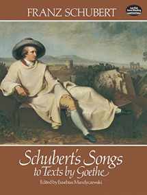 9780486237527-0486237524-Schubert's Songs to Texts by Goethe