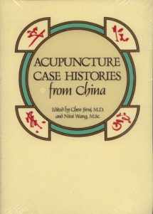 9780939616077-0939616076-Acupuncture Case Histories from China