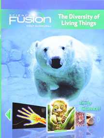 9780547589312-054758931X-Sciencefusion: Student Edition Interactive Worktext Grades 6-8 Module B: The Diversity of Living Things 2012