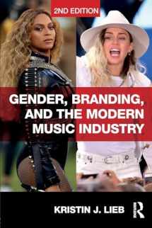 9781138064164-1138064165-Gender, Branding, and the Modern Music Industry