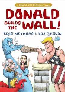 9781684510290-1684510295-Donald Builds the Wall (Donald the Caveman)