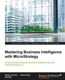 9781785884405-1785884409-Mastering Business Intelligence with MicroStrategy