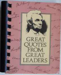 9780931089626-093108962X-Great Quotes from Great Leaders