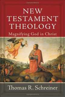 9780801026805-0801026806-New Testament Theology: Magnifying God in Christ