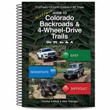 9781934838273-1934838276-Guide to Northern Colorado Backroads & 4-Wheel-Drive Trails (Funtreks Guidebooks)