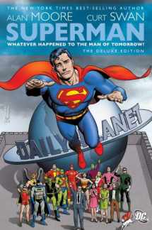 9781401223472-1401223478-Superman: Whatever Happened to the Man of Tomorrow? Deluxe Edition