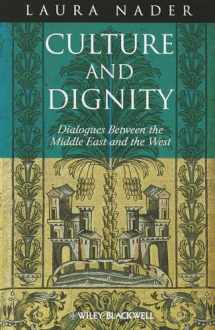 9781118319017-111831901X-Culture and Dignity: Dialogues Between the Middle East and the West