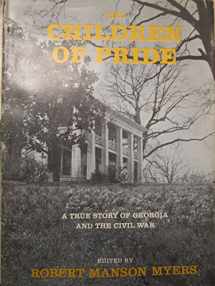 9780300012149-0300012144-The Children of Pride: A True Story of Georgia and the Civil War