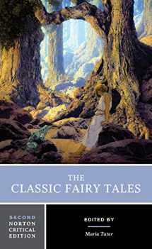 9780393602975-0393602974-The Classic Fairy Tales: A Norton Critical Edition (Norton Critical Editions)