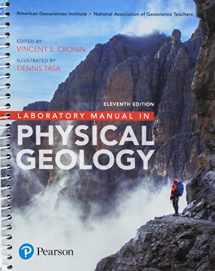 9780134985169-0134985168-Laboratory Manual in Physical Geology Plus Mastering Geology with Pearson eText -- Access Card Package (11th Edition)