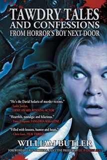 9781943201570-1943201579-Tawdry Tales and Confessions from Horror's Boy Next Door